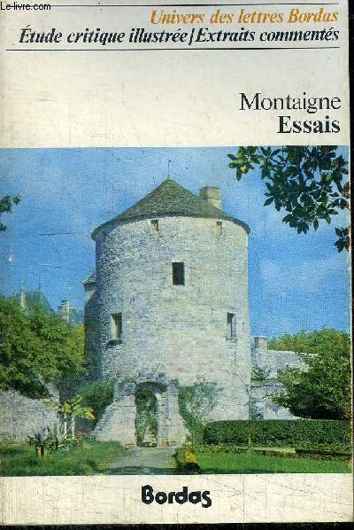 MONTAIGNE - ESSAIS