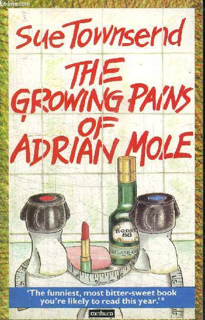 THE GROWING PAINS OF ADRIAN MOLE