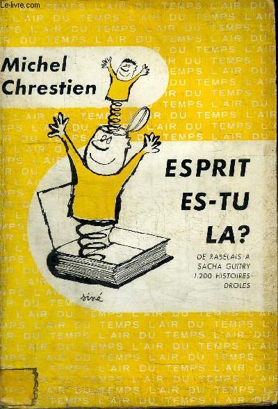 ESPRIT ES-TU LA?