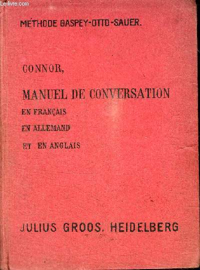 MANUEL DE CONVERSATION EN FRANCAIS, ALLEMAND ET EN ANGLAIS