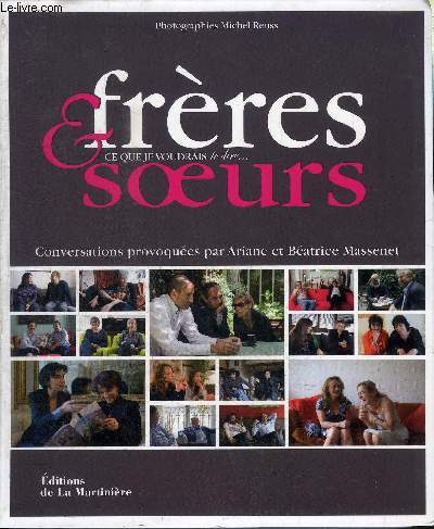 FRERES & SOEURS CE QUE JE VOUDRAIS TE DIRE