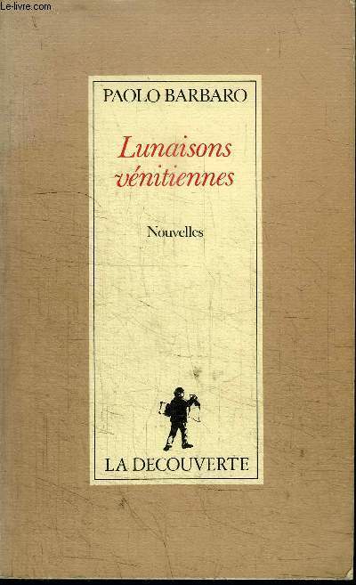 LUNAISONS VENITIENNES