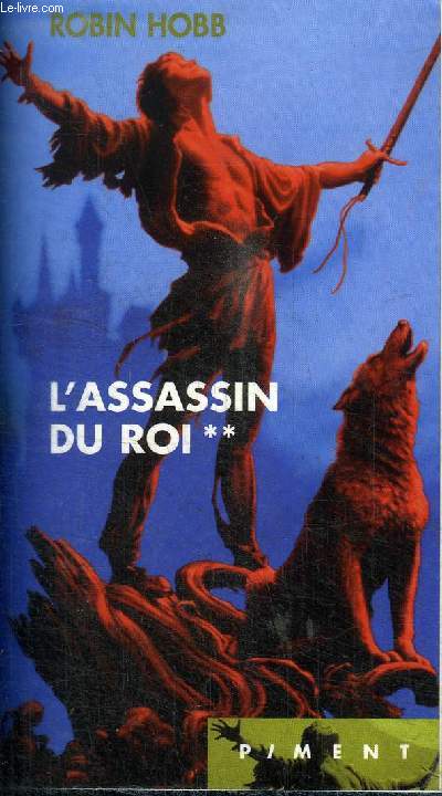 L'ASSASSIN DU ROI TOME 2