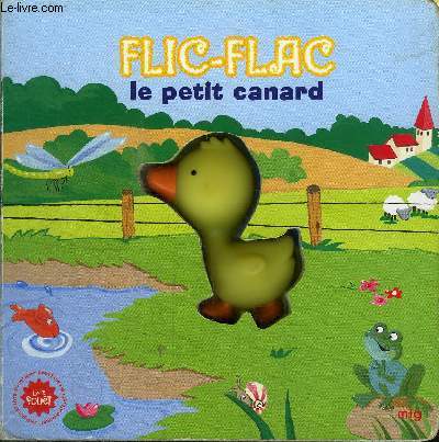 FLIC-FLAC LE PETIT CANARD