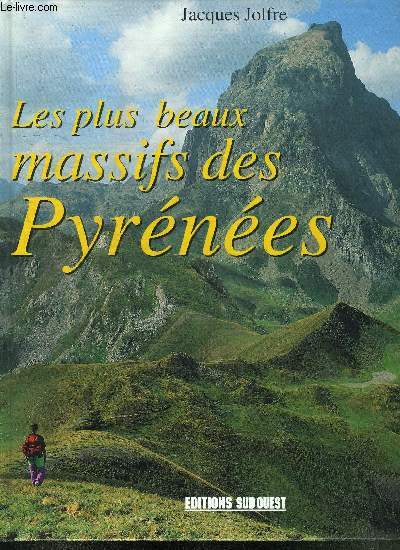 LESP LUS BEAUX MASSIFS DES PYRENEES