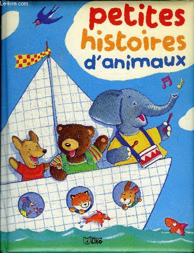 PETITES HISTOIRES D'ANIMAUX