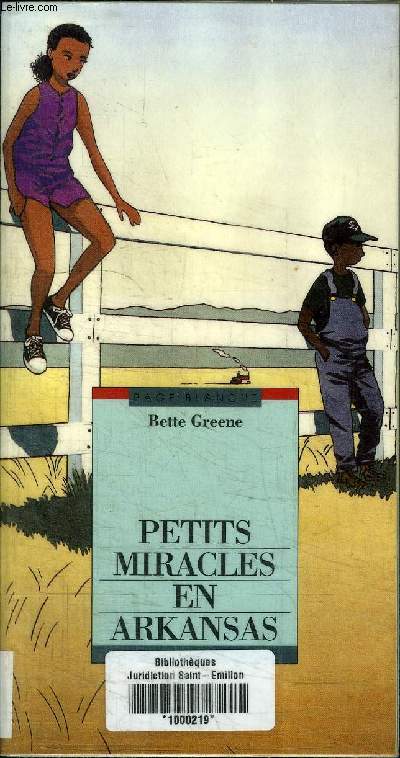 PETITS MIRACLES EN ARKANSAS