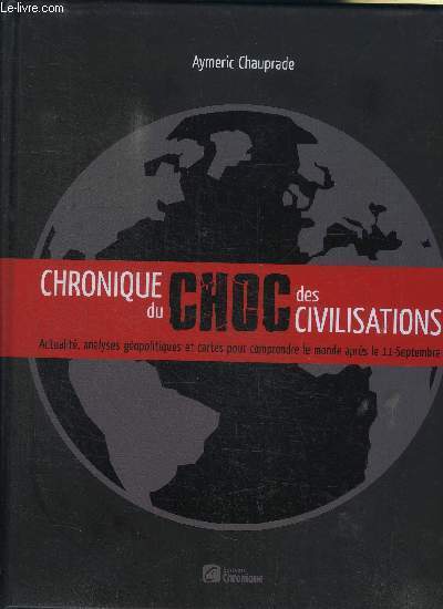 CHRONIQUE DU CHOC DES CIVILISATIONS