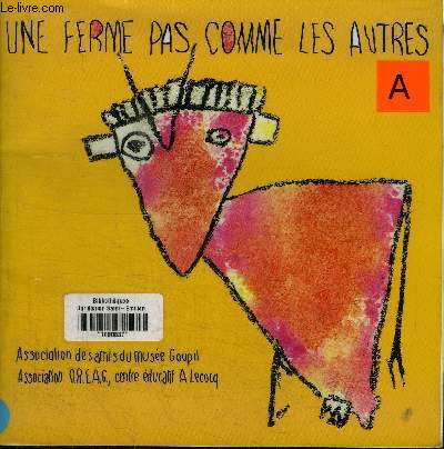 UNE FERME PAS COMME LES AUTRES
