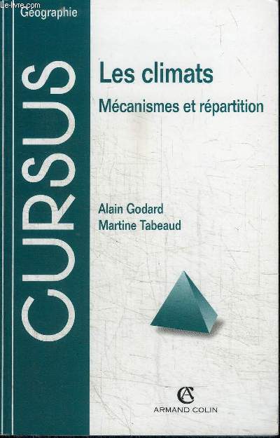 LES CLIMATS - MECANISMES ET REPARTITION