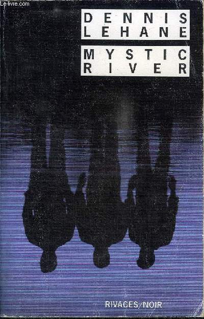 MYSTIC RIVER