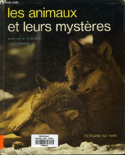 LES ANIMAUX ET LEURS MYSTERES