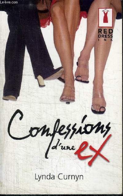 CONFESSIONS D'UNE EX