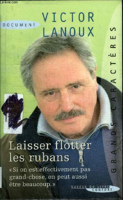 LAISSER FLOTTER LES RUBANS