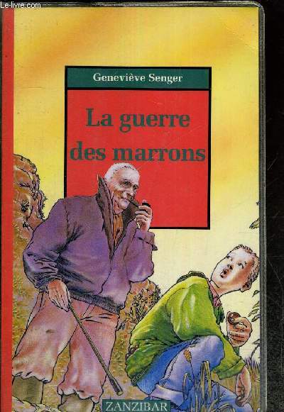 LA GUERRE DES MARRONS