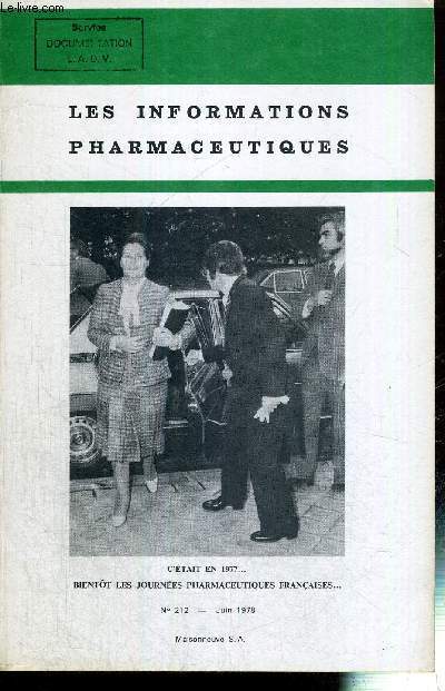 LES INFORMATIONS PHARMACEUTIQUES - N 212 - C'tait en 1977... / Bientt les journes pharmaceutiques franaises
