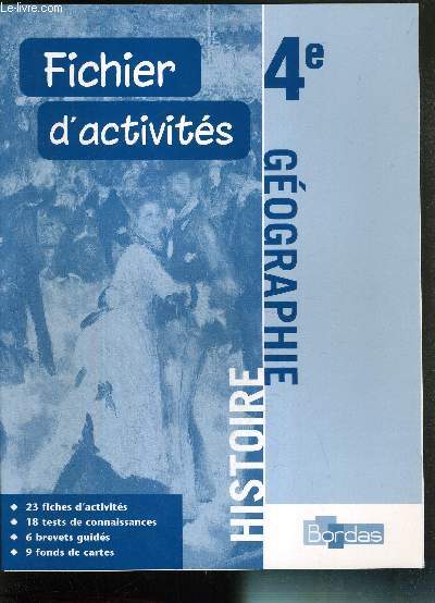 HISTOIRE GEOGRAPHIE 4e - FICHIER D'ACTIVITES