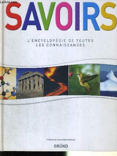 SAVOIRS - L'ENCYCLOPEDIE DE TOUTES LES CONNAISSANCES