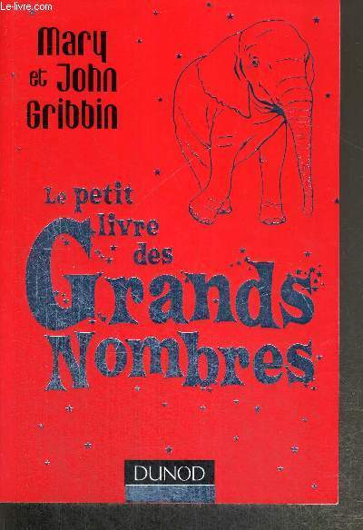 LE PETIT LIVRE DES GRANDS NOMBRES