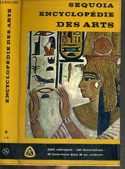 ENCYCLOPEDIE DES ARTS - ARCHITECTURE - PEINTURE - SCULPTURE - ARTS MINEURS