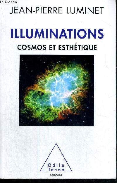 ILLUMINATIONS - COSMOS ET ESTHETIQUE