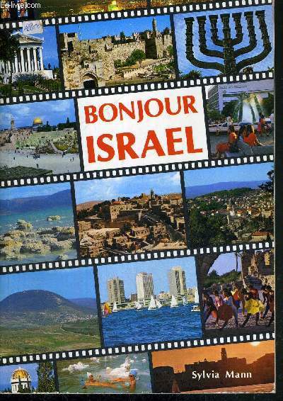 BONJOUR ISRAEL - GUIDE ILLUSTRE ET SOUVENIR