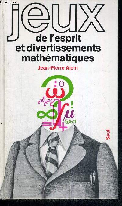 JEUX DE L'ESPRIT ET DIVERTISSEMENT MATHEMATIQUES