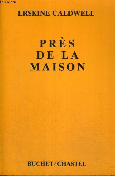 PRES DE LA MAISON