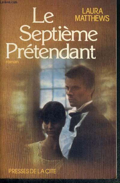 LE SEPTIEME PRETENDANT