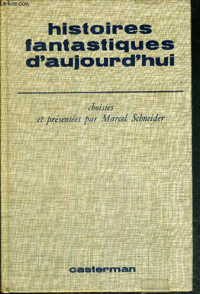 HISTOIRES FANTASTIQUES D'AUJOURD'HUI