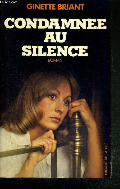 CONDAMNEE AU SILENCE