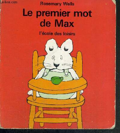 LE PREMIER MOT DE MAX