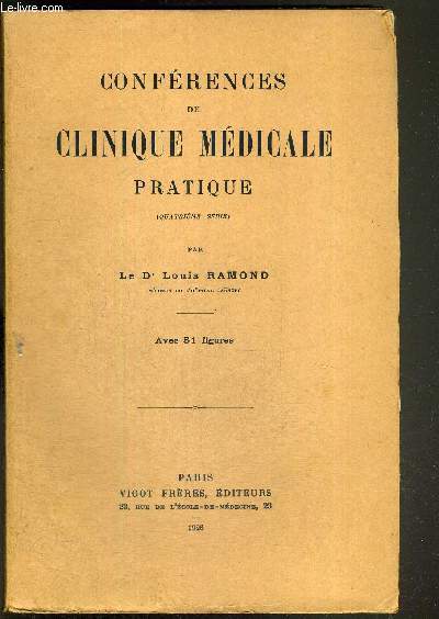 CONFERENCES DE CLINIQUE MEDICALE PRATIQUE - 4e SERIE / Maladies de l'appareil respiratoire, maladies de l'appareil circulatoire, maladies des reins, maladies des organes gnitaux, maladie du tube digestif...