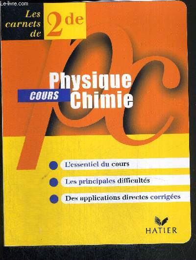 COURS PHYSIQUE CHIMIE - LES CARNETS DE 2de