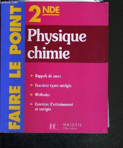 PHYSIQUE CHIMIE 2nde - COLLECTION FAIRE LE POINT
