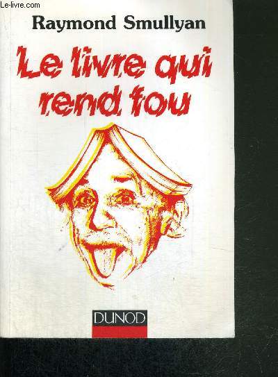 LE LIVRE QUI REND FOU