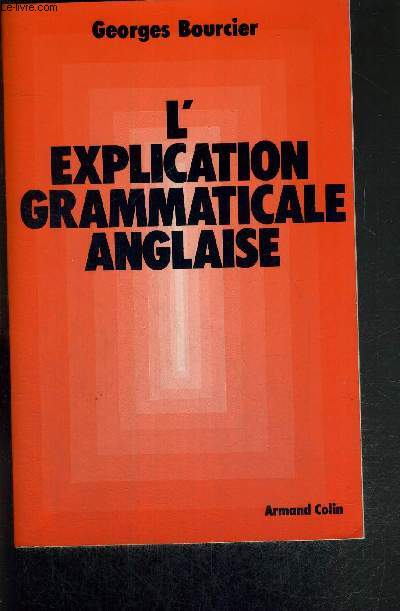 L'EXPLICATION GRAMMATICALE ANGLAISE