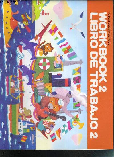WORKBOOK 2 LIBRO DE TRABAJO 2