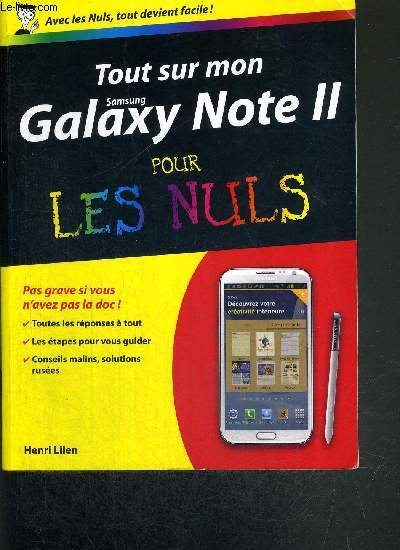 TOUT SUR MON GALAXY NOTE II POUR LES NULS