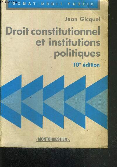 DROIT CONSTITUTIONNEL ET INSTITUTIONS POLITIQUES