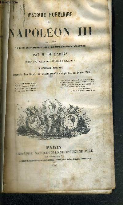 HISTOIRE DE NAPOLEON III/ VENDU EN L'ETAT