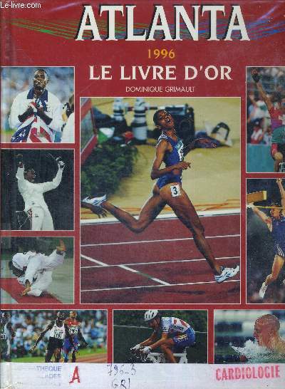 ATLANTA 1996 LE LIVRE D'OR