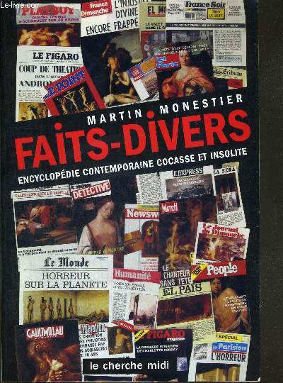 FAITS DIVERS - ENCYCLOPEDIE COCASSE ET INSOLITE - COLLECTION DOCUMENTS