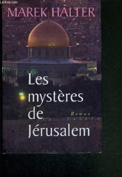 LES MYSTERES DE JERUSALEM