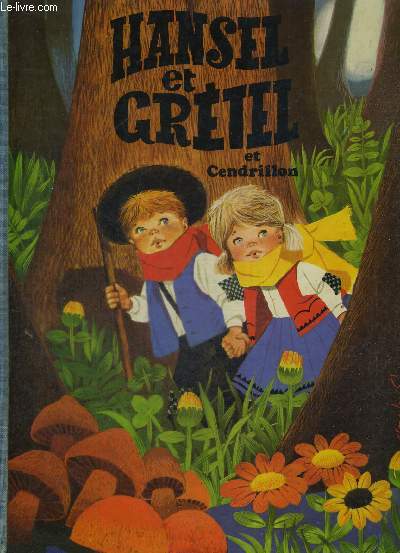 HANSEL ET GRETEL