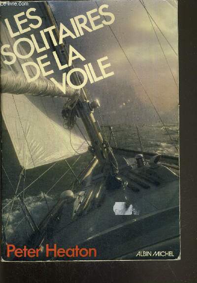 LES SOLITAIRES DE LA VOILE