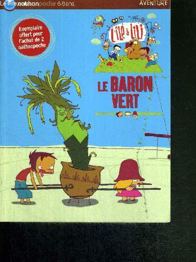 LE BARON VERT - L'ILE A LILI - AVENTURE