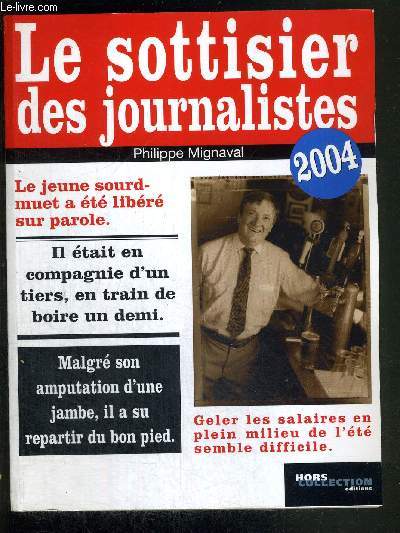 LE SOTTISIER DES JOURNALISTES 2004