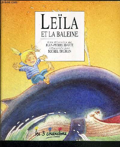 LELA ET LA BALEINE - LES 3 CHARDONS