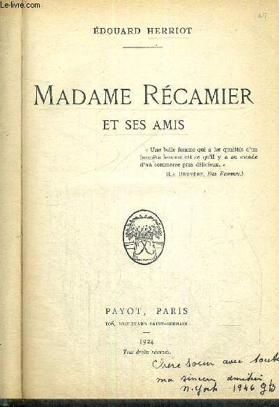 MADAME RECAMIER ET SES AMIS